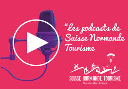 Bienvenue sur la chaîne de podcast de Suisse Normande Tourisme !